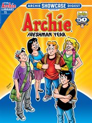 Archie showcase digest. Archie freshman Year. Issue 15 cover image