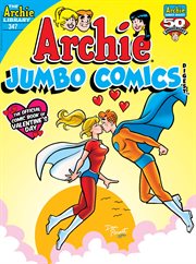 Archie jumbo comics digest. Issue 347 cover image