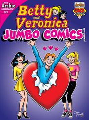 Betty and Veronica jumbo comics digest. Issue 321 cover image