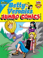 Betty and Veronica jumbo comics digest. Issue 322 cover image