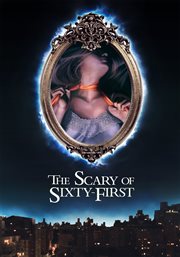 The Scary of Sixty-first