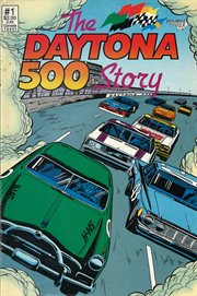 The Daytona 500 story. Issue 1 cover image