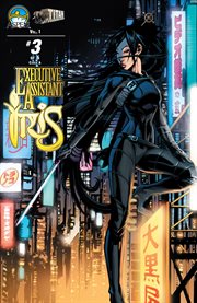 Executive assistant: iris volume 1. Issue 3 cover image