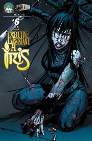 Executive assistant: Iris volume 1. Issue 6 cover image