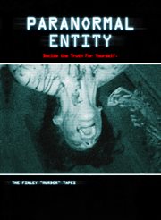 Paranormal entity the Finley "murder" tapes cover image