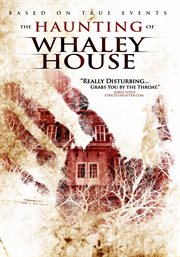 The haunting of Whaley House cover image