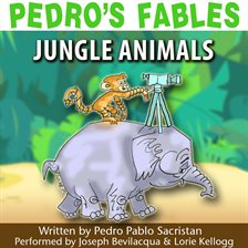Cover image for Pedro's Fables: Jungle Animals