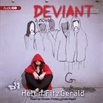 Deviant : a novel cover image