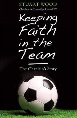 Cover image for Keeping Faith in the Team