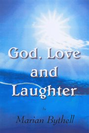 God, Love and Laughter cover image