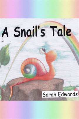 Cover image for A Snail's Tale