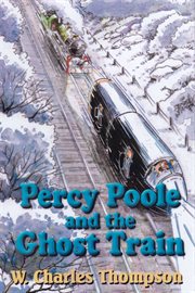 Percy Poole and the Ghost Train cover image