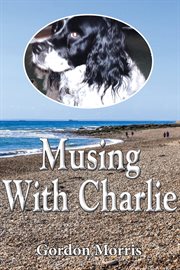 Musing with charlie cover image