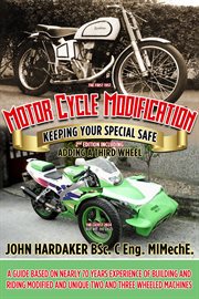 Motorcycle Modification : Keeping Your Special Safe cover image