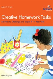 Creative homework tasks 9-11 year olds cover image