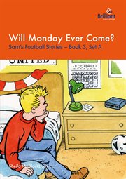 Will Monday ever come? cover image