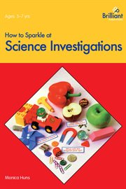 How to sparkle at science investigations cover image