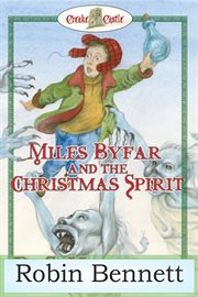 Miles Byfar And the Christmas Spirit cover image