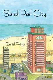 Sand Pail City cover image