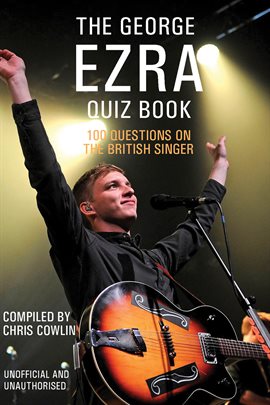 Cover image for The George Ezra Quiz Book