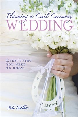 Cover image for Planning a Civil Ceremony Wedding