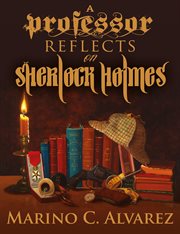 A professor reflects on Sherlock Holmes cover image