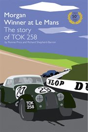 Tok258 morgan winner at le mans 50th anniversary edition cover image