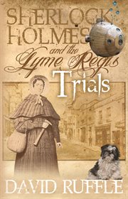 Sherlock Holmes and the Lyme Regis trials cover image