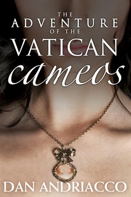 Cover image for The Adventure of the Vatican Cameos