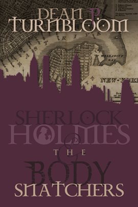 Cover image for Sherlock Holmes and The Body Snatchers