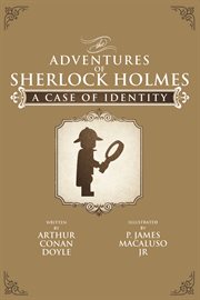 A case of identity the adventures of Sherlock Holmes cover image
