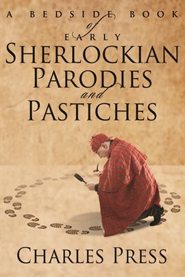 Image de couverture de A Bedside Book of Early Sherlockian Parodies and Pastiches