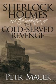 Sherlock Holmes the adventure of the cold-served revenge cover image