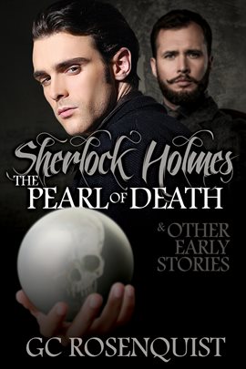 Cover image for Sherlock Holmes: The Pearl of Death and Other Early Stories