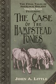 The case of the Hampstead ponies cover image