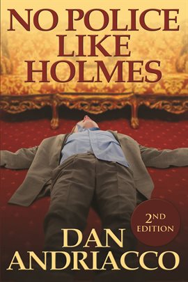 Cover image for No Police Like Holmes