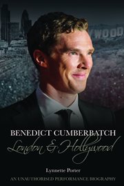 Benedict cumberbatch: london and hollywood cover image