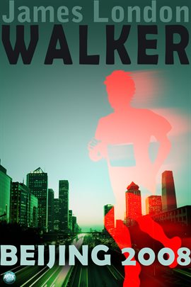Umschlagbild für Walker: Beijing 2008