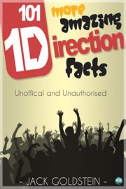 101 more amazing one direction facts cover image