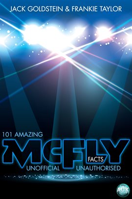 Cover image for 101 Amazing McFly Facts