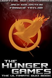 The hunger games the ultimate quiz book cover image