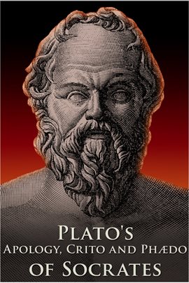 Cover image for Plato's Apology, Crito and Phaedo of Socrates