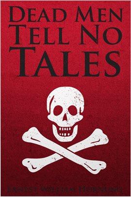 Cover image for Dead Men Tell No Tales