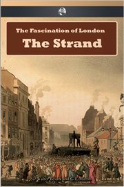 The Fascination of London the Strand cover image