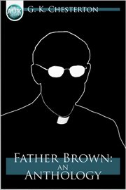 Father Brown an Anthology cover image