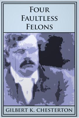 Cover image for Four Faultless Felons