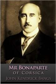 Mr. Bonaparte of Corsica cover image