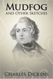 Mudfog and other sketches cover image