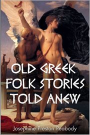 Old Greek folk stories told anew cover image