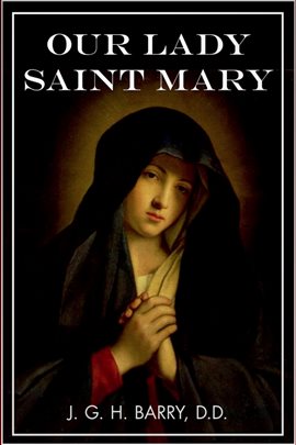 Cover image for Our Lady Saint Mary